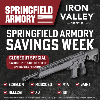 <p>Iron Valley Supply - Springfield Armory Savings Week Deals are Live</p>